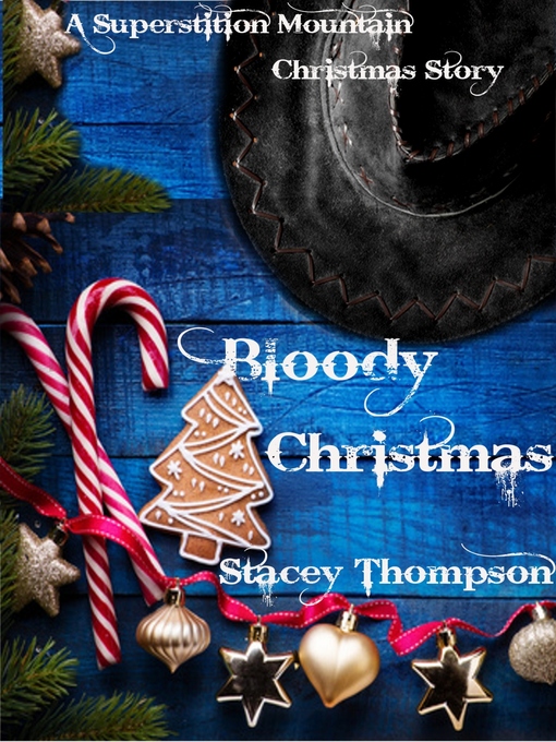 Title details for Bloody Christmas by Stacey Thompson - Available